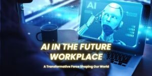 AI in the Future Workplace